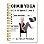 🔥30-Day Chair Yoga Weight Loss Spiral-Bound Notebook & Step-by-Step Exercise Guide - At-Home Fitness Journal