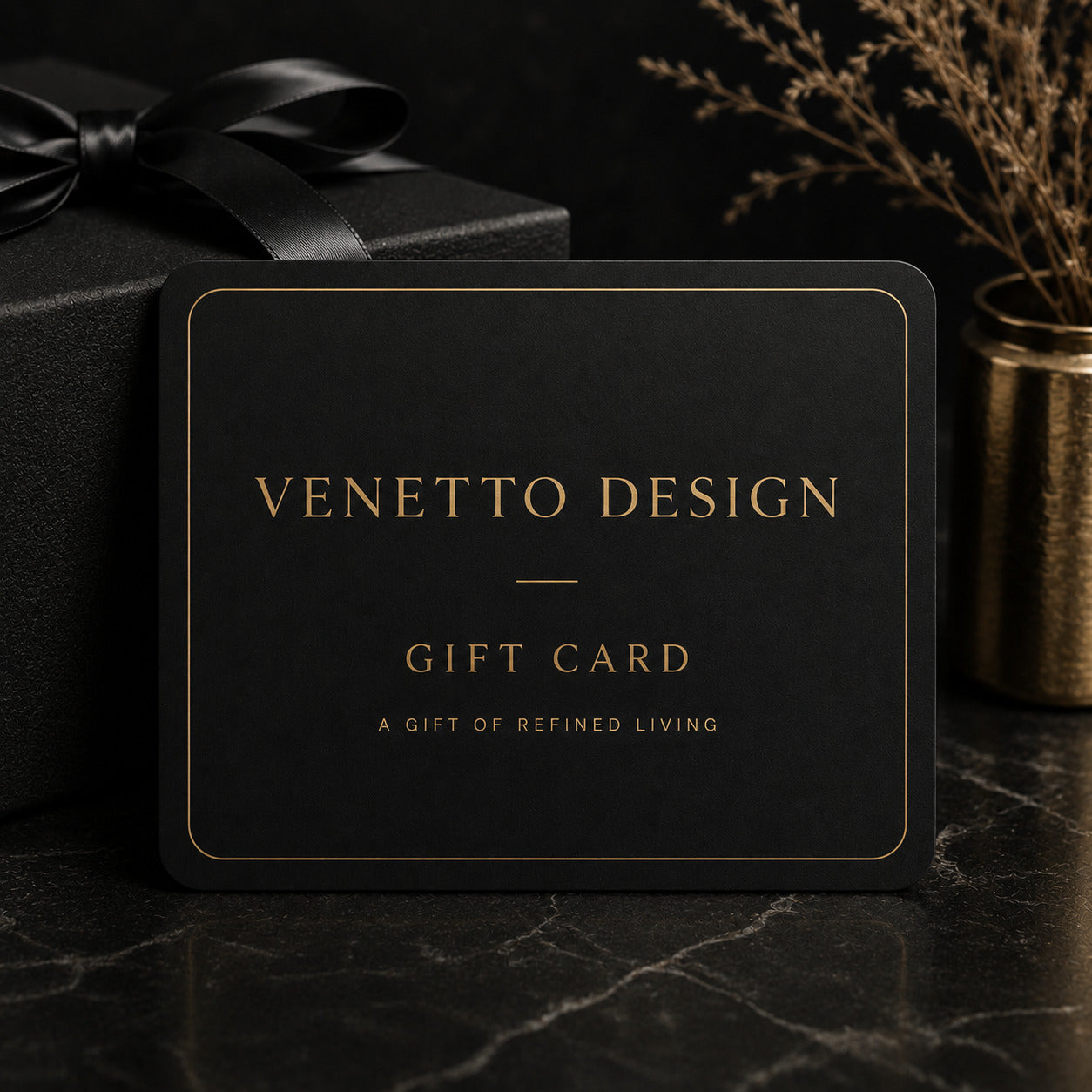 Venetto Design Gift Card