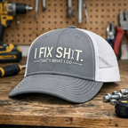 🛠 I Fix Shit Trucker Hat – Funny Mechanic & Fixer Cap